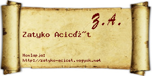 Zatyko Acicét névjegykártya